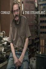 Watch Conrad & The Steamplant 123MovieFree