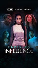 Watch Under His Influence 123MovieFree