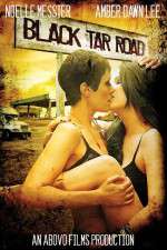 Watch Black Tar Road 123MovieFree