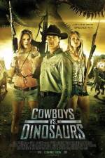 Watch Cowboys vs Dinosaurs 123MovieFree