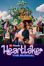 Watch LEGO Friends: Heartlake the Musical 123moviesfree