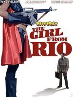 Watch RiffTrax: The Girl from Rio 123MovieFree