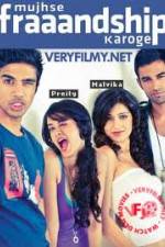Watch Mujhse Fraaandship Karoge 123MovieFree