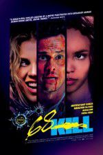 Watch 68 Kill 123MovieFree