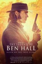 Watch The Legend of Ben Hall 123MovieFree
