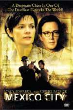 Watch Mexico City 123MovieFree