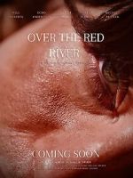 Watch Over the Red River 123moviesfree