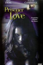 Watch Prisoner of Love 123MovieFree