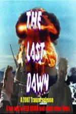 Watch The Last Dawn (FanEdit) 123MovieFree