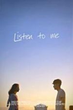 Watch Listen to Me 123MovieFree