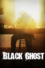 Watch Black Ghost 123MovieFree
