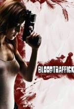 Watch Bloodtraffick 123MovieFree