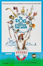 Watch The Dog Who Stopped the War 123MovieFree