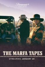 Watch The Marfa Tapes 123moviesfree