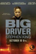 Watch Big Driver 123MovieFree