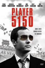 Watch Player 5150 123MovieFree