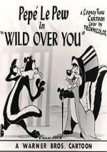 Watch Wild Over You (Short 1953) 123MovieFree