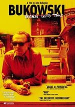 Watch Bukowski: Born into This 123moviesfree