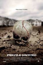 Watch Fertile Ground 123MoviesFree