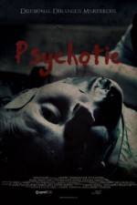 Watch Psychotic 123MovieFree