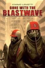 Watch Gone With The Blastwave 123MovieFree
