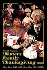 Watch A Nutters Family Thanksgiving (Short 2021) 123MovieFree