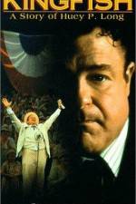 Watch Kingfish A Story of Huey P Long 123MovieFree