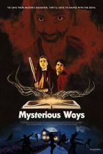 Watch Mysterious Ways 123moviesfree
