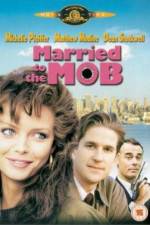 Watch Married to the Mob 123MovieFree