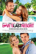 Watch Love\'s Last Resort 123MovieFree
