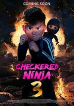 Watch Checkered Ninja 3 123MoviesFree