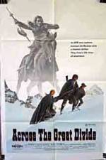 Watch Across the Great Divide 123moviesfree