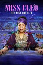 Watch Miss Cleo: Her Rise and Fall 123moviesfree