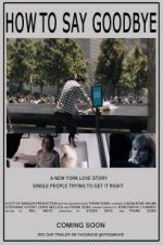 Watch How to Say Goodbye 123MovieFree