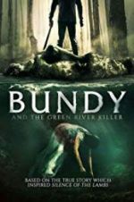 Watch Bundy and the Green River Killer 123MovieFree