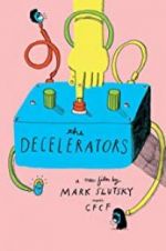 Watch The Decelerators 123MovieFree