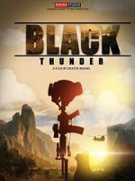 Watch Black Thunder 123moviesfree