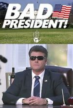 Watch Bad President: Oil Spill (Short 2020) 123moviesfree