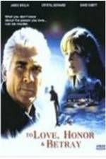 Watch To Love Honor &amp; Betray 123MovieFree