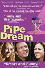 Watch Pipe Dream 123MovieFree