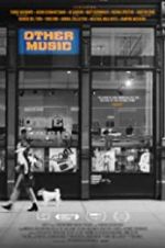 Watch Other Music 123moviesfree