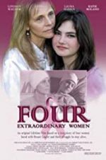 Watch Four Extraordinary Women 123moviesfree