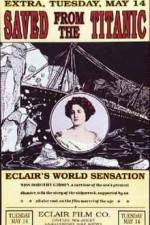 Watch Saved from the Titanic 123MovieFree