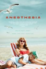 Watch Anesthesia 123moviesfree