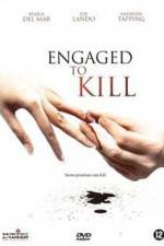 Watch Engaged to Kill 123MovieFree