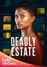 Watch Deadly Estate 123MovieFree
