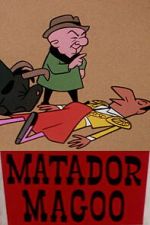 Watch Matador Magoo 123moviesfree