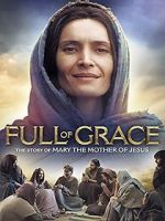 Watch Full of Grace 123MovieFree