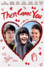 Watch Then Came You 123MovieFree