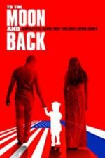 Watch To the Moon and Back 123MovieFree
